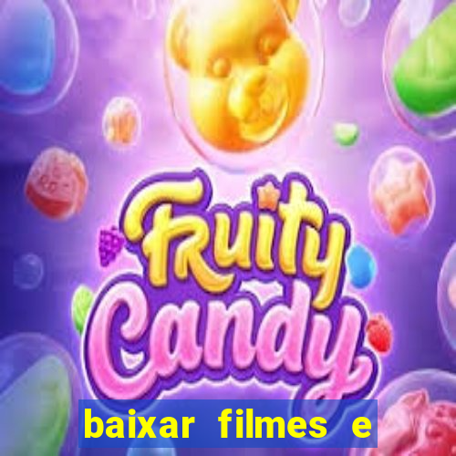 baixar filmes e series em mp4